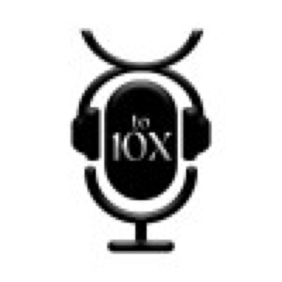 Xto10X Podcast logo — hosted by Yasir Rizvi